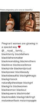 Maybe you would like to learn more about one of these? These Pregnancy Pics Are So Beautiful Pregnant Women Are Glowing In A Special Way Blackfamily Blackfathers Blackfathersmatter Blackmomsblog Blackmothers Blacklove Blackexcellence Blackpride Blackandproud Blackpower Blackbeauty Blackisbeautiful