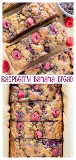 Healthy Raspberry Chocolate Chip Banana Bread Baker By Nature Recipe Raspberry Chocolate Chip Chocolate Chip Banana Bread Raspberry Bread