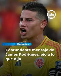 Deportes James, capitán de la Selección Colombia, no se guardó nada. Tiene  claro su objetivo y es clasificar al Mundial 2026. Detalles en el primer  comentario...