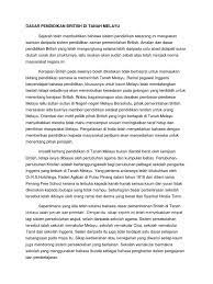 Demokrasi ini dianggap sebagai sistem pemerintahan terbaik pada saat ini, hal ini lantaran menjadi setiap orang bisa menjadi bagian dewan. Dasar Pendidikan British Di Tanah Melayu Sejarah Telah Membuktikan Bahawa Sistem Pendidikan Sekarang Ini Merupakan Warisan