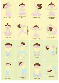 Yoga For Kids Indoor Recess Or Beginning End Of Day Poses Would Be Fun Toddler Yoga Exercise For Kids Childrens Yoga