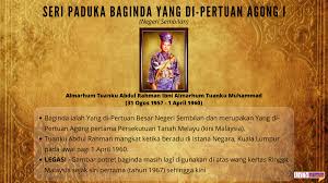 Tuanku puan besar kurshiah binti almarhum tuanku besar burhanuddin: Senarai Yang Di Pertuan Agong Malaysia