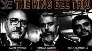 The King Bee trio in concerto, locali a Roma
