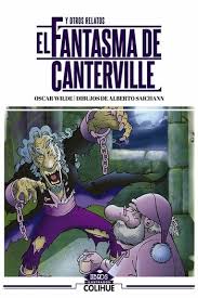 El fantasma de canterville género: Ediciones Colihue El Fantasma De Canterville Y Otros Relatos Oscar Wilde 978 987 684 555 7