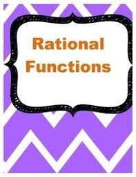 Rational Functions Rational Function Numerator Math Projects
