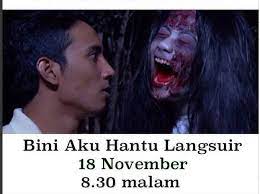 Watch bini aku hantu langsuir (2013) full movie online for free. Facebook