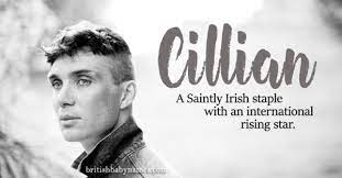 See the popularity of the boy's name killian over time, plus its meaning, origin, common sibling names, and more in babycenter's baby names tool. Name Of The Week Cillian British Baby Names