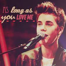 Justin Bieber As Long As You Love Me Quote About Typography Real Love Love Justin Bieber Justin Bieber Music Big Sean