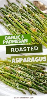 Garlic And Parmesan Roasted Asparagus Recipe Easy Asparagus Recipes Asparagus Recipes Roasted Asparagus Recipes Baked