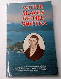 White Slaves of the Nootka