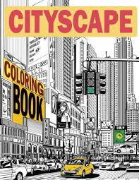 Download Amazon Com Cityscape Coloring Book Urban Buildings City Adult Coloring Book Cities Architecture 9798569440610 Media Lucky Craft Books