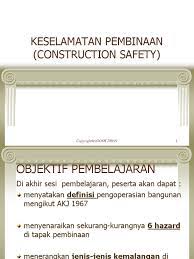 Kepenatan dan tekanan membawa kepada kesilapan.walaupun dengan langkah keselamatan yang. Keselamatan Pembinaan