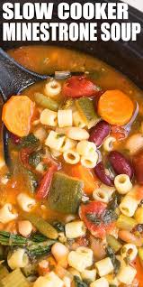 Easy Homemade Slow Cooker Minestrone Soup Recipe That Makes A Hearty Weeknight Meal It S H Vegetarian Crockpot Recipes Healthy Soup Recipes Vegaterian Recipes