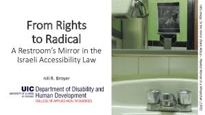 Check spelling or type a new query. Pdf From Rights To Radical A Restroom S Mirror In The Israeli Accessibility Law Nili R Broyer Academia Edu