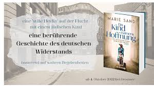 Auf der Flucht aus Liebe zu ihrem Schützling: Marie Sands ergreifender  Roman "Ein Kind namens Hoffnung"