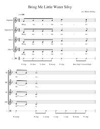 Bring me a little water, sylvie. Bring Me Little Water Silvy Sheet Music For Soprano Tenor Alto Bass More Instruments Mixed Quintet Musescore Com