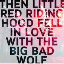 The Wolf That Fell In Love With Little Red Riding Hood Pin On Red Riddinghood