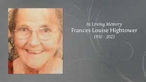 Ms. Frances Louise Hightower Obituary