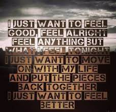 Pin By Jill Marie On Soul And Self Feel Better Quotes How Are You Feeling Feelings