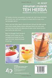 .fungsi otak, termasuk jus, teh herbal, hingga kombucha. 45 Resep Minuman Mujarab Teh Herba Indonesian Edition Krisnawati Inti 9786020305547 Amazon Com Books