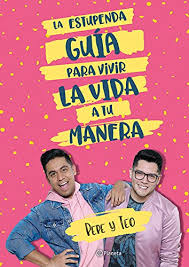 Maybe you would like to learn more about one of these? La Estupenda Guia Para Vivir Pepe Teo Amazon Com Mx Libros