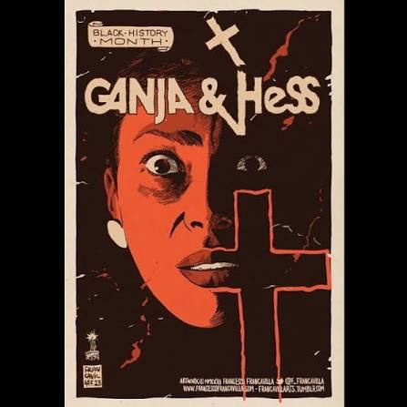 GANJA & HESS Written & directed by Bill Gunn in 1973, starring two stars of  Black Horror like Marlene Clark and Duane Jones, GANJA & HESS is a seminal  blacksploitation/horror movie about