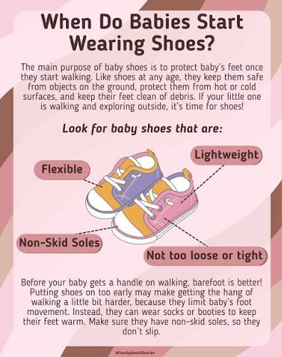 When do babies need shoes? The main purpose of baby shoes is to protect  their feet once they start walking. If your little one is walking and  exploring outside, it's time for