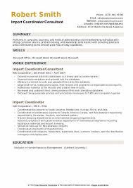 Just make sure you keep it professional and understated. Import Coordinator Resume Samples Qwikresume