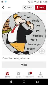I Will Gladly Pay You Tuesday For A Hamburger Today Song Wimpy From Popeye Childhood Memories Do You Remember Memories