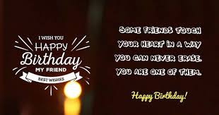 Heart Touching Birthday Wishes For Best Friend Male Quotes 50 Most Unique Birthday Wishes For You My Happy Birthday Wishes Birthday Quotes Inspirational Birthday Wishes For Friend Wishes For Friends