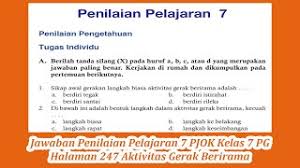Kunci jawaban pjok kelas 7 halaman 225, 226, 227 pelajaran 6; Jawaban Penilaian Pelajaran 7 Pjok Kelas 7 Pg Halaman 247 Aktivitas Gerak Berirama Youtube