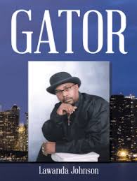 Gator by Lawanda Johnson (Ebook)