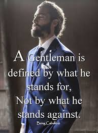 Definition Gentleman S Essentials Great Motivational Quotes Gentleman Quotes Inspirational Quotes