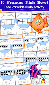 10 Frames Fish Bowl Math Free Printable Counting Cards Kids Can Learn Number Recognition Counting And Subit Ocean Theme Preschool Free Math Math Activities