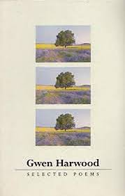 After her marriage in 1945 she moved to hobart, where she lived until her death in december 1995. Gwen Harwood Selected Poems Abebooks