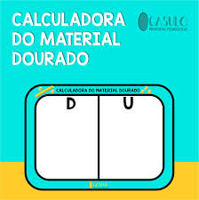 CALCULADORA DO MATERIAL DOURADO - Casulo