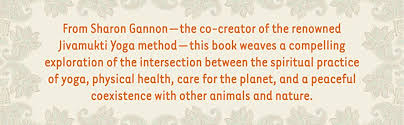 Drawing on both the author's extensive studies of vedic trad. Yoga And Veganism The Diet Of Enlightenment Gannon Sharon 9781683839224 Amazon Com Books
