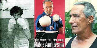 Mike Anderson: Father of Sport Karate and Kickboxing