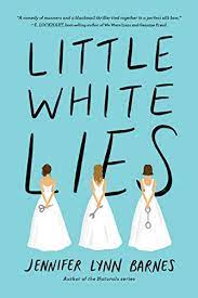 The novel made the new york times best seller list. Little White Lies Debutantes Book 1 English Edition Ebook Barnes Jennifer Lynn Amazon De Bucher