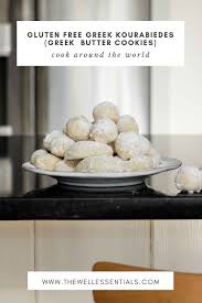You are now subscribed to our weekly newsletter! Gluten Free Greek Kourabiedes Greek Christmas Butter Cookies
