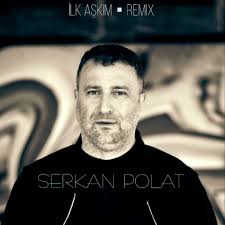 Serkan Polat: albums, songs, concerts