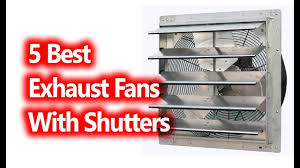 Maxxair's heavy duty exhaust fan comes in a handful of different sizes—14, 18, 24, 30, and 36 inches. Best Exhaust Fans With Shutters Buy In 2019 Youtube