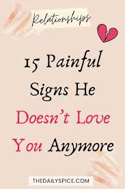 You missed them all, and now i don't love you anymore. niveia said to her fiance who had never once looked at her for the i want to give you a season where you don't have to be constantly wary of other people. after meeting arendt, niveia's winter began to overflow… into. 15 Painful Signs He Doesn T Love You Anymore The Daily Spice