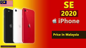 Apple Iphone Se 2020 Price In Malaysia Iphone Se 2020 Specifications Price In Malaysia Youtube