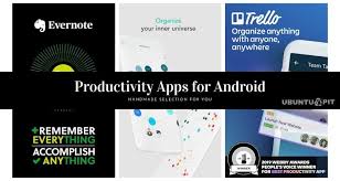 There are too many online articles referencing the same apps. Top 20 Best Productivity Apps For Android Devices