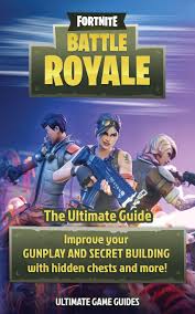 1) when playing storm shield defense, definitely make sure to add people to your permission list so others can help build your base. Amazon Com Fortnite Battle Royale The Ultimate Guide To Improve Your Gunplay And Secret Building With Hidden Chests And More 9781719051538 Game Guides Ultimate Books