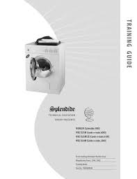 Designed specifically for our multifamily housing customers, the new splendide 7100xc washes laundry in the same way as our 2100xc model, but dries it using a unique condenser drying system. Splendide Wd802m Training Manual Pdf Download Manualslib