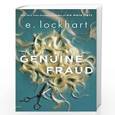 We were liars is a modern, sophisticated suspense novel from national book award finalist and printz award honoree e. Genuine Fraud By E Lockhart Buy Online Genuine Fraud Book At Best Prices In India Madrasshoppe Com