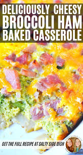 Broccoli Ham Casserole In 2020 Ham Casserole Leftover Ham Recipes Ham And Potato Casserole