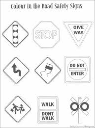Traffic Safety Signs Coloring Pages Be Safe On The Road Use Ac Road Safety Signs Traffic Signs Preschool Worksheets